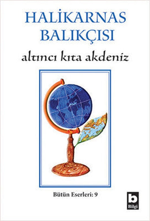 Altıncı Kıta - Akdeniz | Bilgi Yayınevi