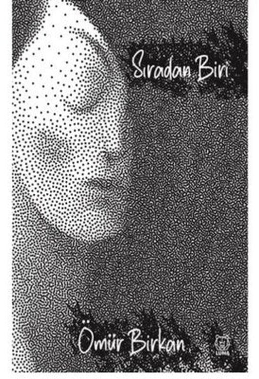 Sıradan Biri! | Luna Yayınları