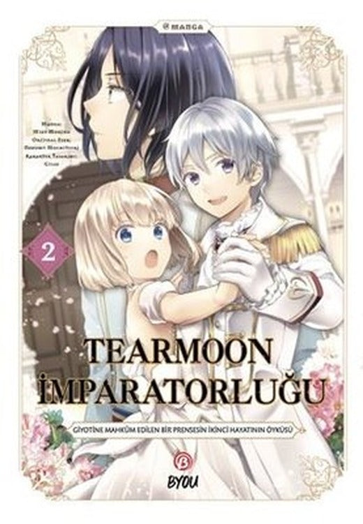 Tearmoon İmparatorluğu Cilt 2 | Beta Byou (İnce Kapak)