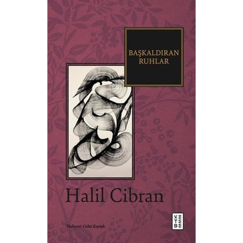 Başkaldıran Ruhlar | Ketebe (İnce Kapak)