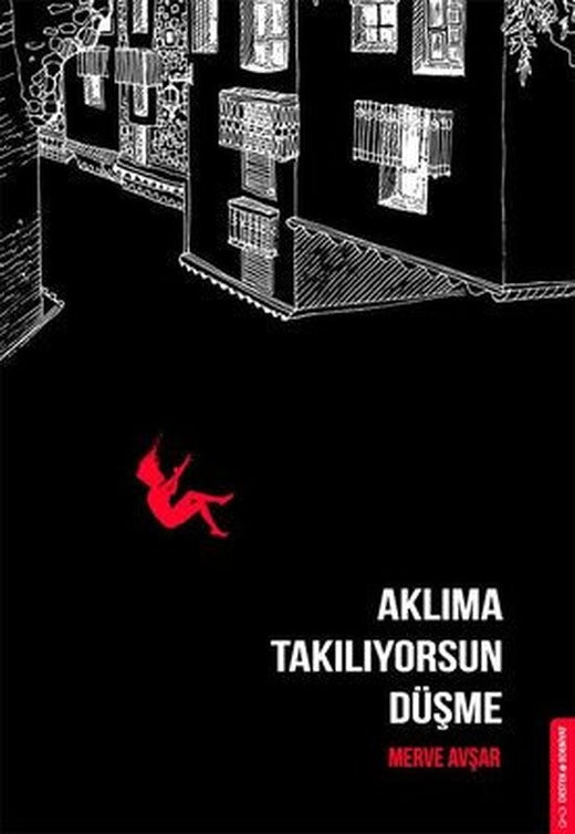 Aklıma Takılıyorsun Düşme | Destek Yayınları