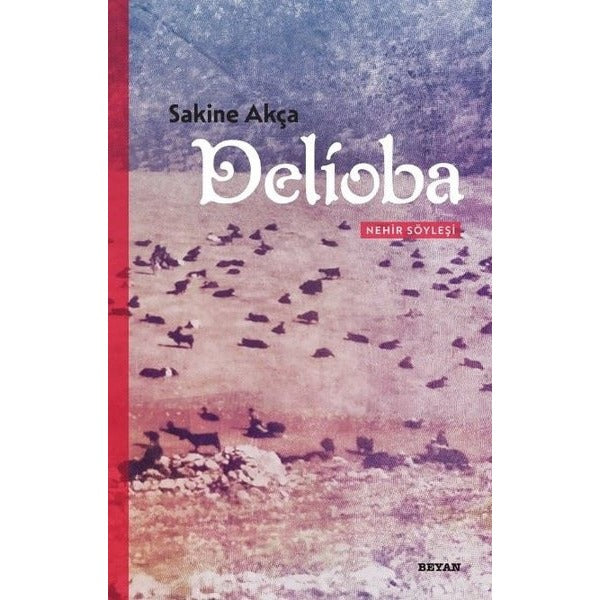 Delioba-Nehir Söyleşi | Beyan Yayınları