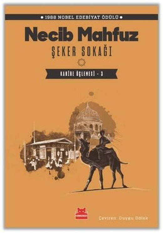 Şeker Sokağı - Kahire Üçlemesi 3 | Kırmızı Kedi (İnce Kapak)