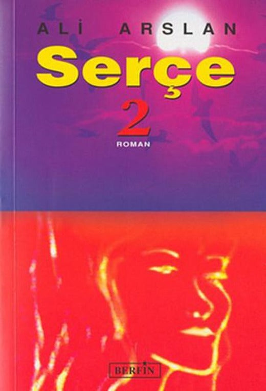 Serçe 2 | Berfin Yayınları - Roman Dizisi (İnce Kapak)