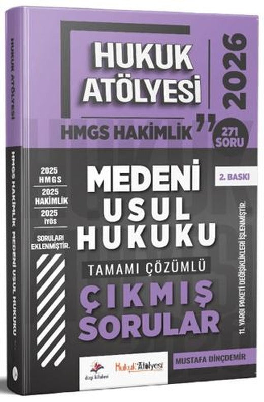2026 Hukuk Atölyesi Hakimlik HMGS Hukuk Mesleklerine Giriş Sınavı Medeni Usul Hukuku Tamamı Çözümlü Çıkmış Sorular