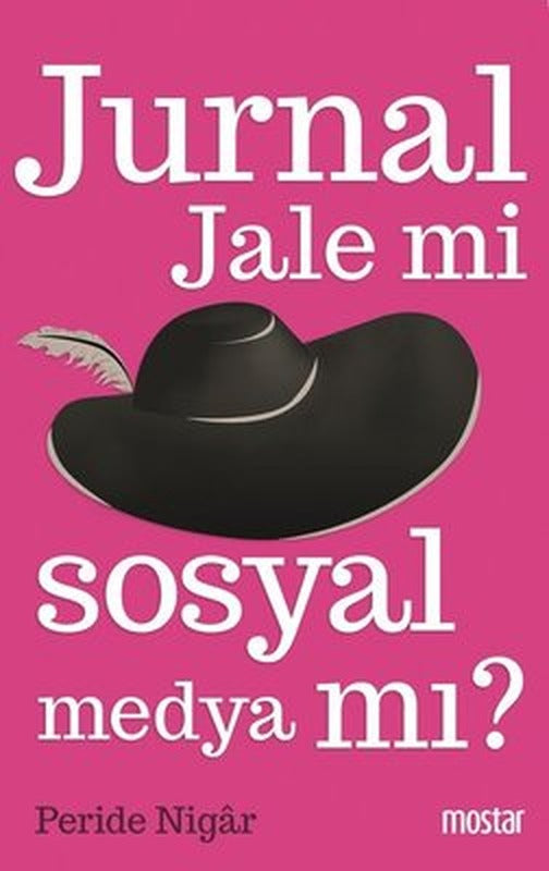 Jurnal Jale mi Sosyal Medya mı? | Mostar