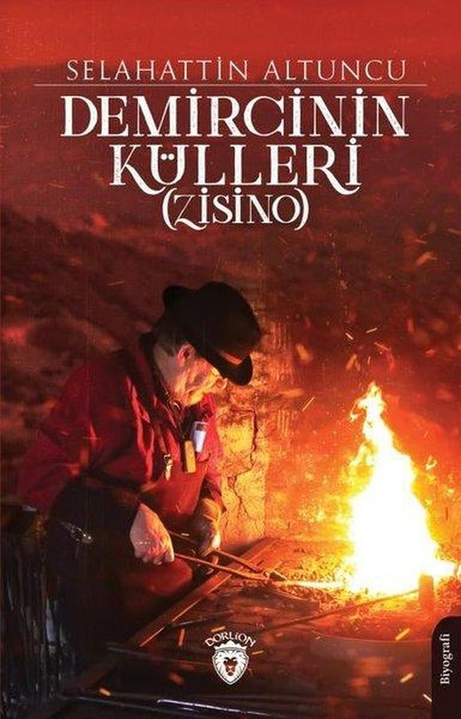 Demircinin Külleri - Zisino | Dorlion Yayınevi (İnce Kapak)
