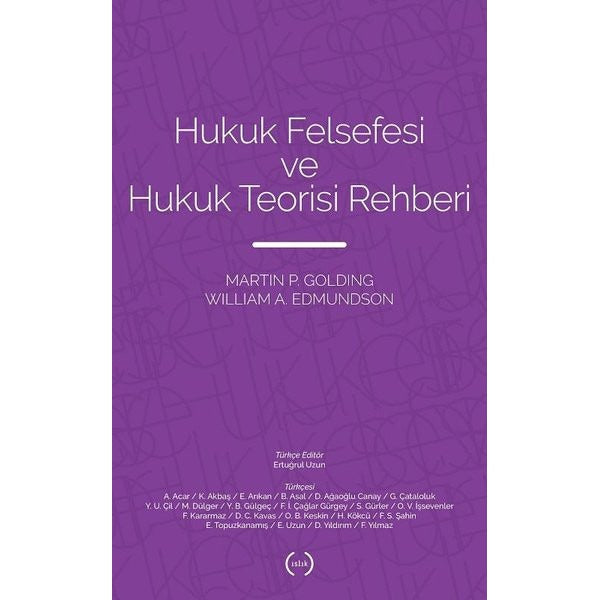 Hukuk Felsefesi ve Hukuk Teorisi Rehberi | Islık Yayınları (Ciltsiz)