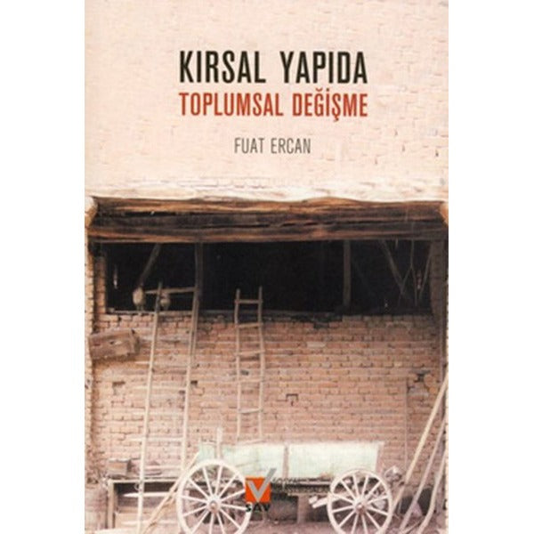Kırsal Yapıda Toplumsal Değişme | Sosyal Araştırmalar Vakfı (Ciltsiz)