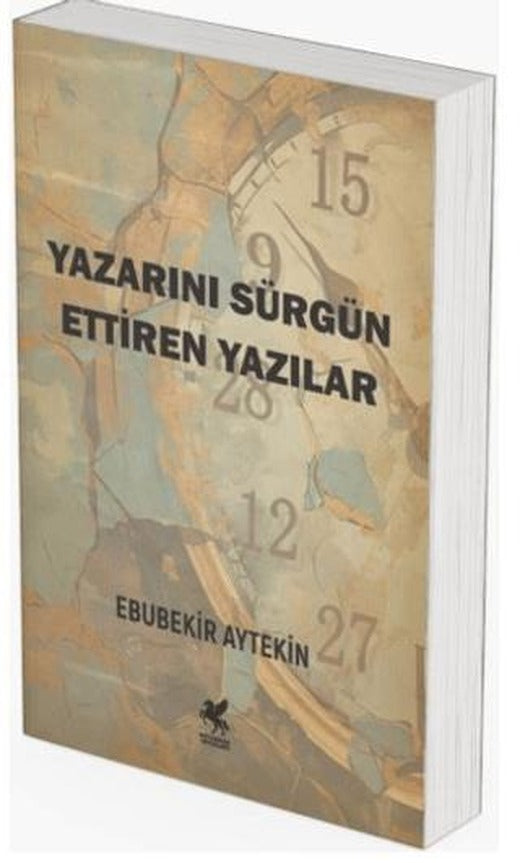 Yazarını Sürgün Ettiren Yazılar