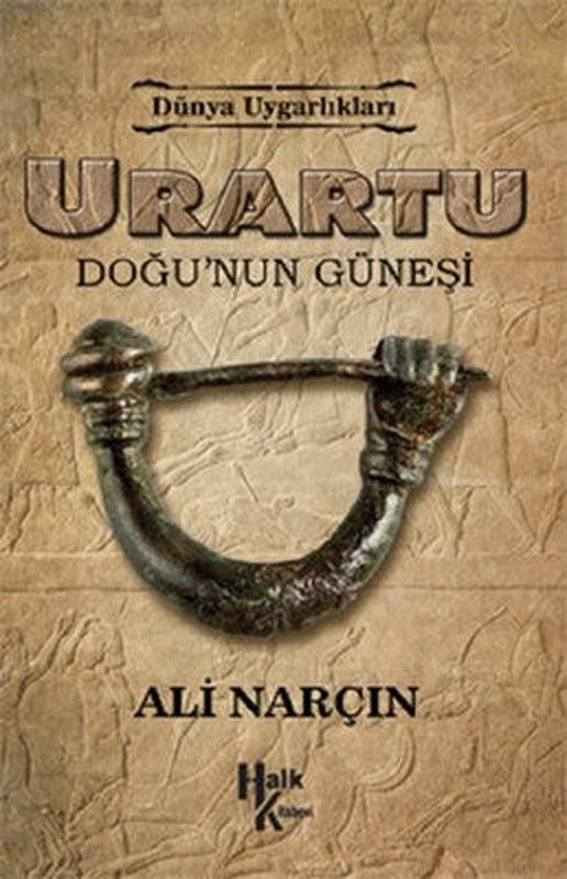 Urartu-Doğu'nun Güneşi | Halk Kitabevi