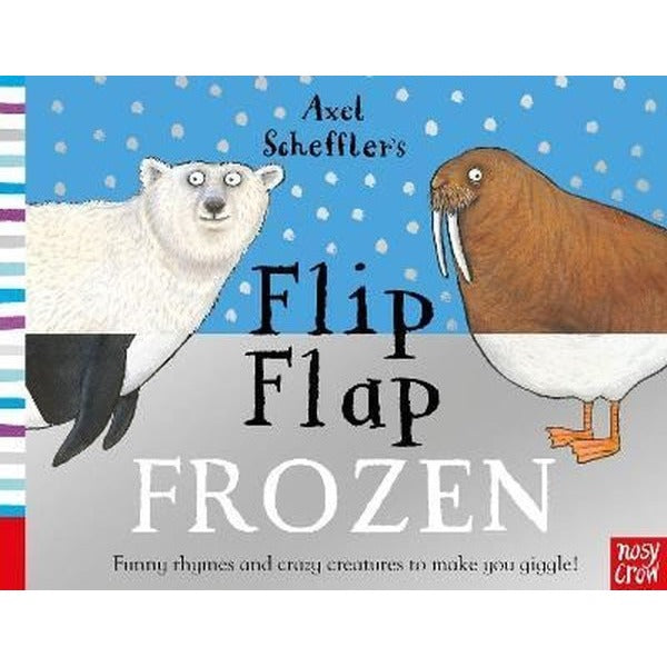 Axel Scheffler's Flip Flap Frozen | Nosy Crow (Ciltli)