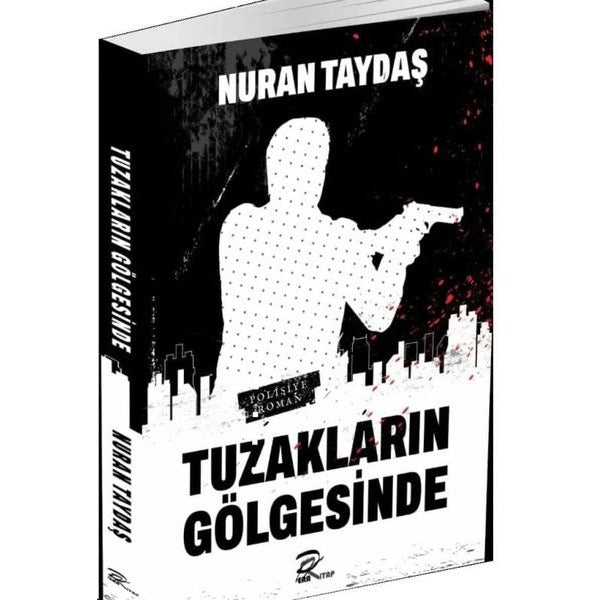 Tuzakların Gölgesinde