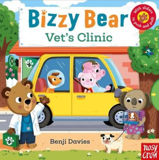 Bizzy Bear: Vet's Clinic | Nosy Crow (Ciltli)