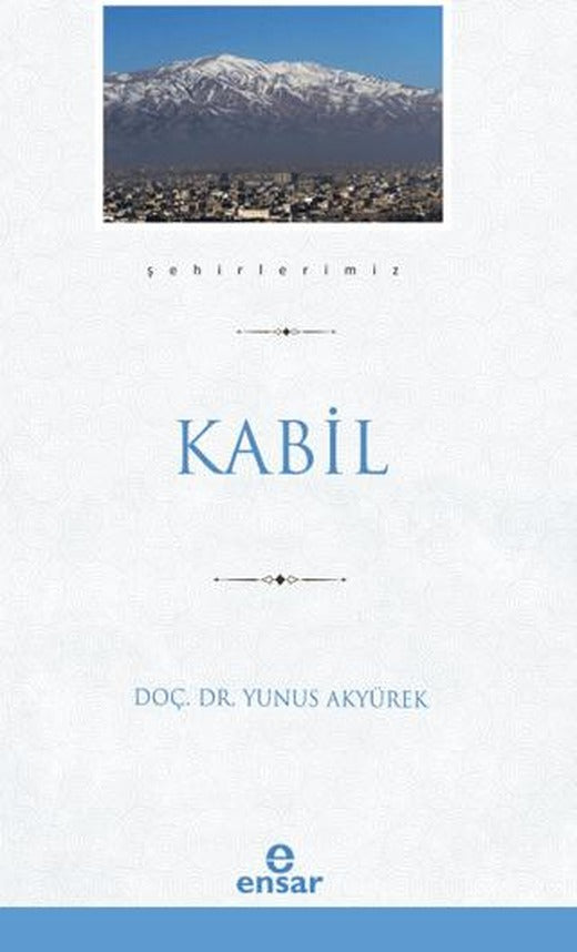 Kabil (Şehirlerimiz-22)