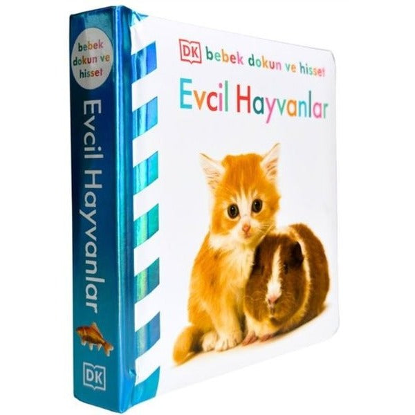 Evcil Hayvanlar - DK Bebek Dokun ve Hisset | Beta Kids (Ciltli)