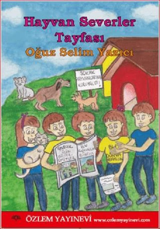 Hayvan Severler Tayfası | Özlem Yayınevi (Ciltsiz)