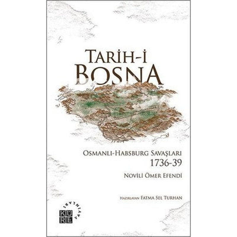 Tarih-i Bosna | Küre Yayınları