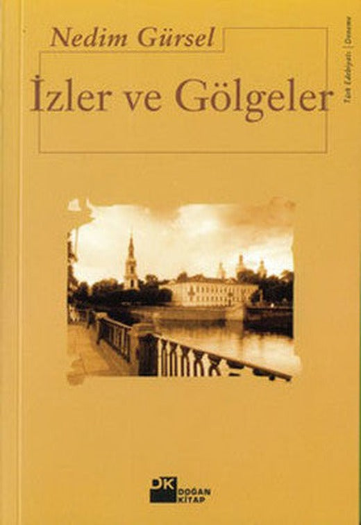 İzler ve Gölgeler | Doğan Kitap