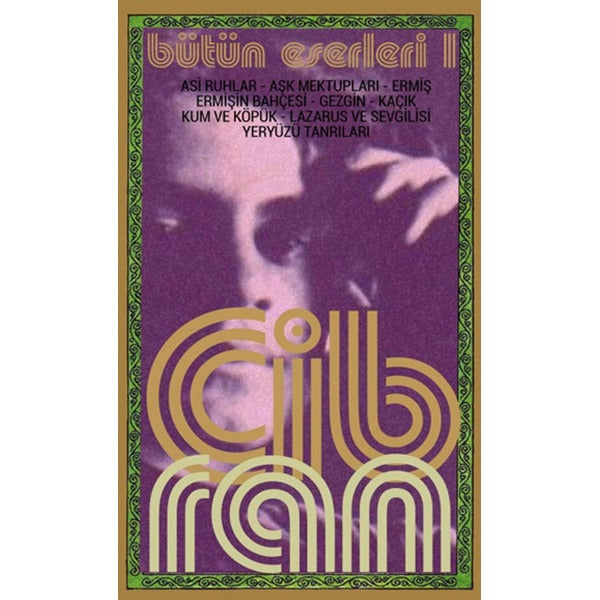 Bütün Eserleri 1 - Halil Cibran | Kafe Kültür Yayıncılık (İnce Kapak)
