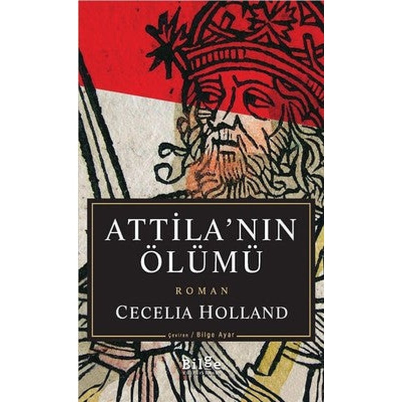 Attila'nın Ölümü | Bilge Kültür Sanat