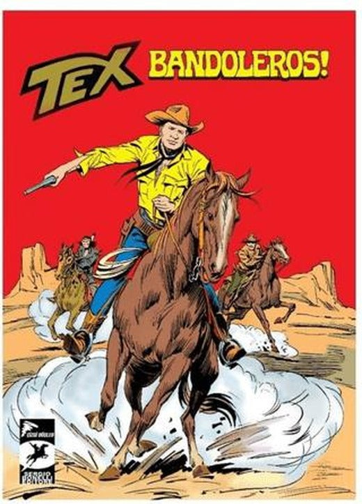Bandoleros! / Asker Kaçağı - Tex Klasik Cilt 52