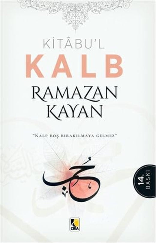 Kitabu’l Kalb | Çıra Yayınları (Ciltsiz)