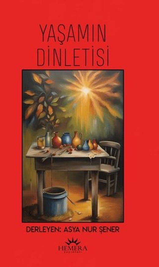 Yaşamın Dinletisi