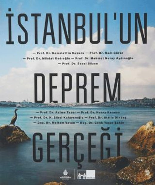 İstanbul’un Deprem Gerçeği