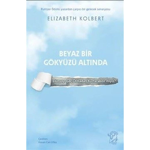 Beyaz Bir Gökyüzü Altında | Minotor Kitap (İnce Kapak)