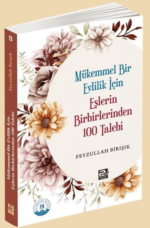 Mükemmel Bir Evlilik İçin Eşlerin Birbirlerinden 100 Talebi | Karınca & Polen Yayınları (Ciltsiz)