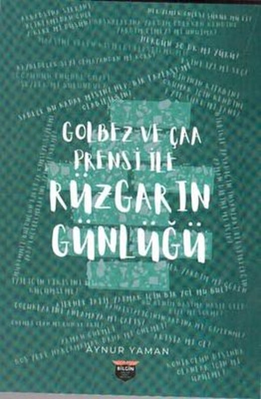 Golbez ve Çaa Prensi ile Rüzgarın Günlüğü | Bilgin Kültür Sanat
