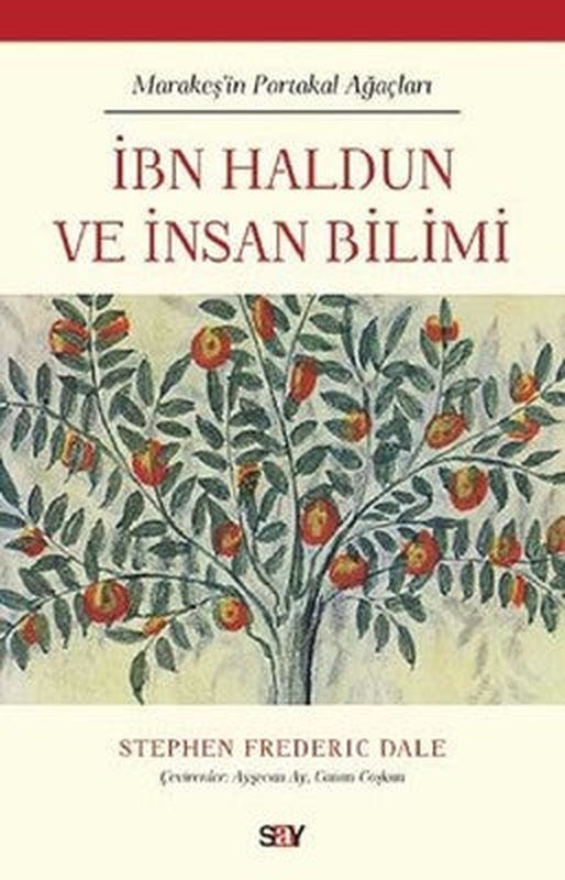 İbn Haldun ve İnsan Bilimi | Say Yayınları