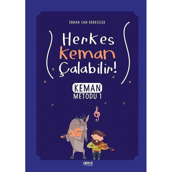 Herkes Keman Çalabilir! Keman Metodu - 1 | Gece Kitaplığı
