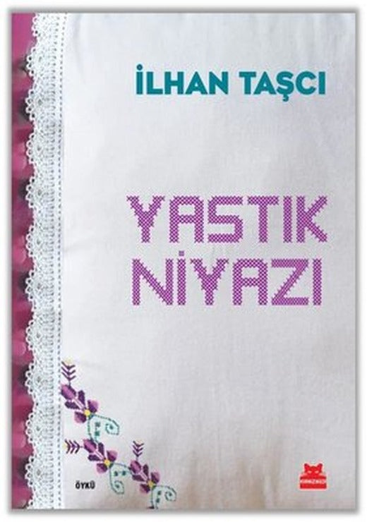 Yastık Niyazı | Kırmızı Kedi (İnce Kapak)