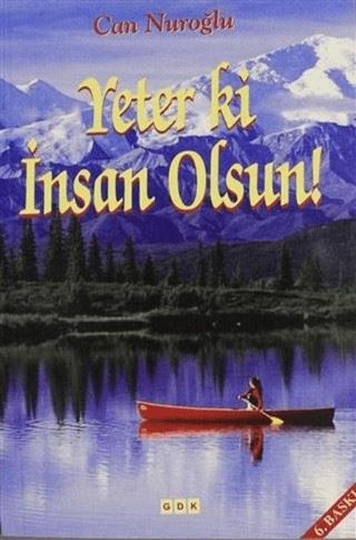 Yeter ki İnsan Olsun