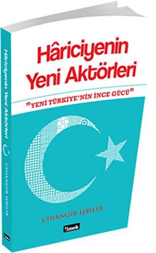 Hariciyenin Yeni Aktörleri | İlmek Kitap (Ciltsiz)