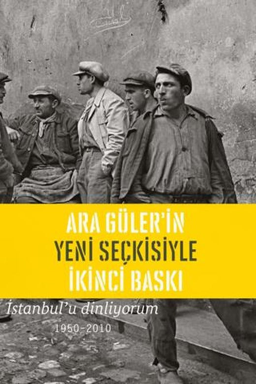 İstanbul'u Dinliyorum 1950-2010 | Masa Yayınevi (Ciltli)