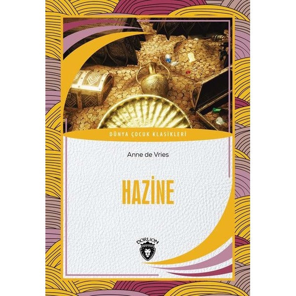 Hazine - Dünya Çocuk Klasikleri | Dorlion Yayınevi