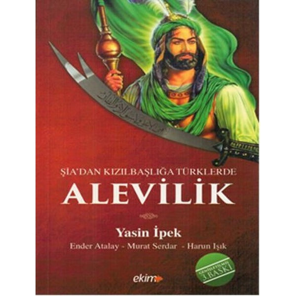 Şiadan Kızılbaşlığa Türklerde Alevilik