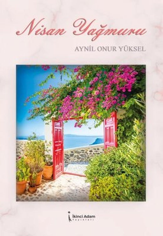 Nisan Yağmuru | İkinci Adam Yayınları