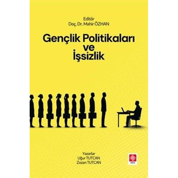 Gençlik Politikaları ve İşsizlik