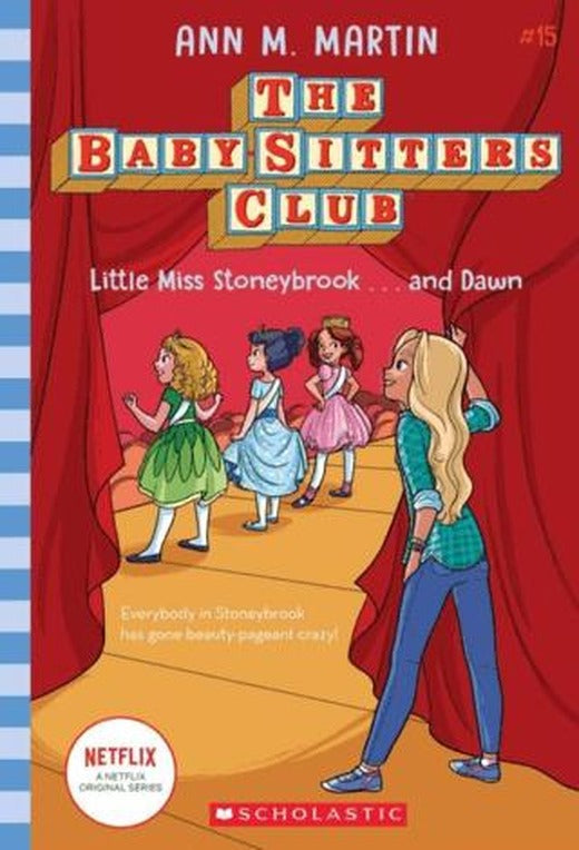 Baby-Sitters Club: Little Miss Stoneybrook..And Dawn | Scholastic (Ciltsiz)