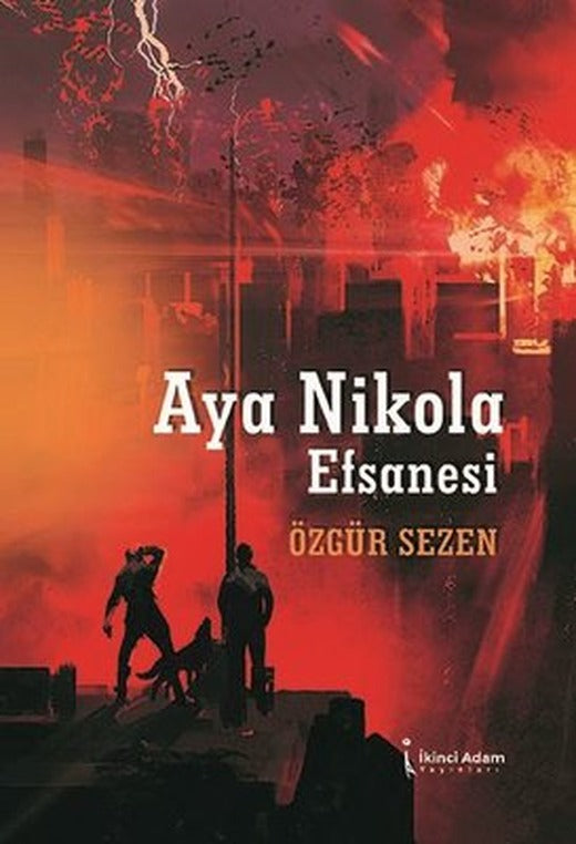 Aya Nikola Efsanesi | İkinci Adam Yayınları
