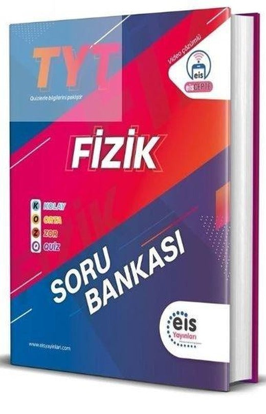TYT Fizik KOZ Serisi Soru Bankası | Eis Yayınları (İnce Kapak)