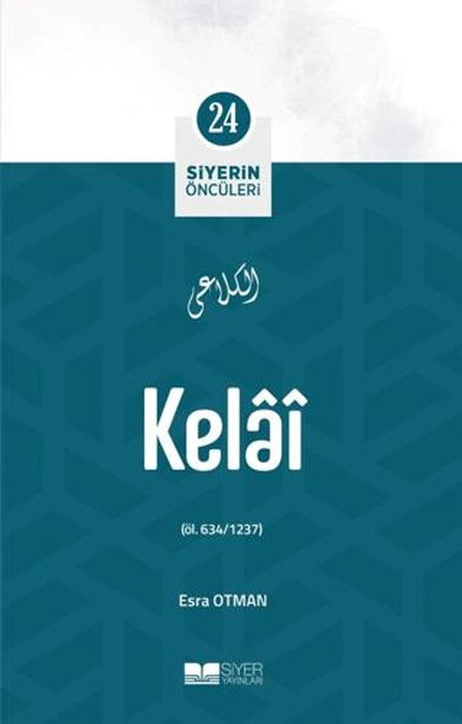 Kelai - Siyerin Öncüleri (24)
