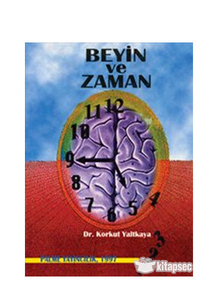 Beyin ve Uzman Korkut Yaltkaya Palme Yayınevi - Korkut Yaltkaya kitap kapağı