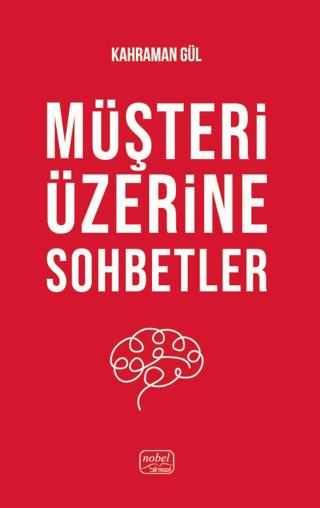 Müşteri Üzerine Sohbetler | Nobel Bilimsel Eserler (Ciltsiz)  - Resim 1