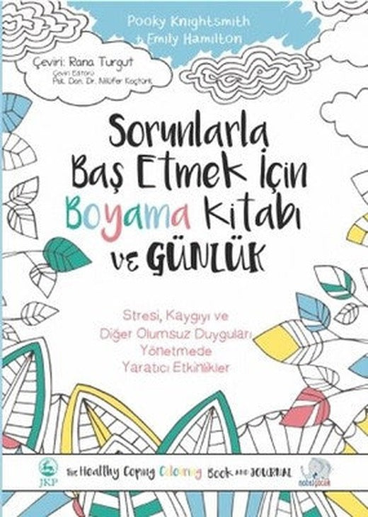 Sorunlarla Baş Etmek için Boyama Kitabı ve Günlük | Nobel Çocuk