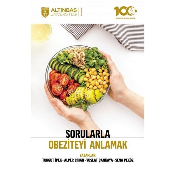 Sorularla Obeziteyi Anlamak | Altınbaş Üniversitesi Yayınları